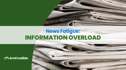 News Fatigue: Why Information Overload Is Driving People Away From the News